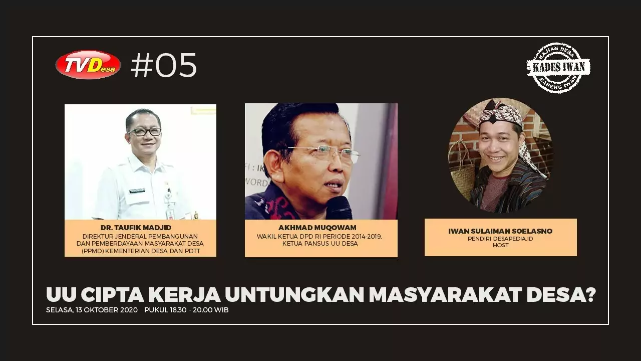 Soal Pengaturan Desa di UU Cipta Kerja, Begini Tanggapan Akhmad Muqowam dan Sekjen Apdesi - PT Desapedia Bangun Jaya