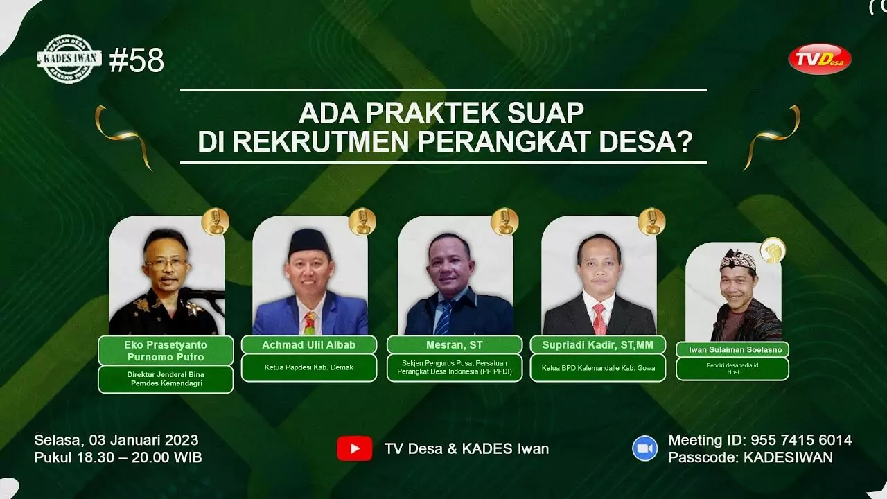 Talkshow Kajian Desa bareng Iwan (KADES IWAN) Episode 58 Ada Praktek Suap di Rekrutmen Perangkat Desa